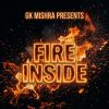 Fire Inside